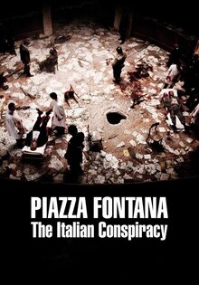 Piazza Fontana: The Italian Conspiracy