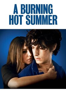 A Burning Hot Summer