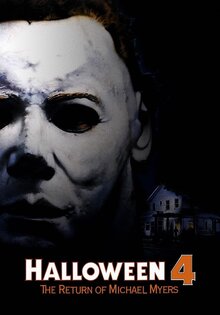 Halloween 4: The Return of Michael Myers