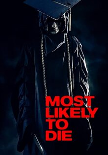 Most Likely to Die