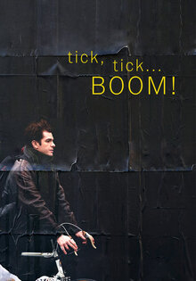 Tick, Tick... Boom!
