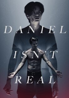 Daniel Isn't Real