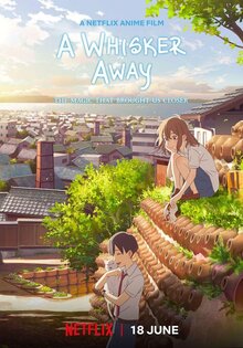 Nakitai Watashi wa Neko wo Kaburu / A Whisker Away