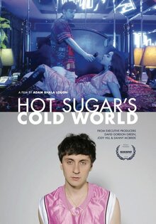 Hot Sugar's Cold World