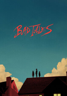 Bad Tales
