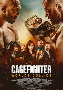 Cagefighter: Worlds Collide