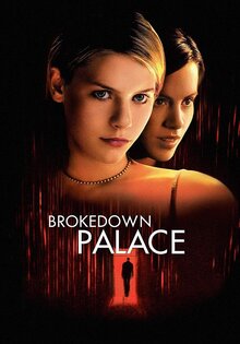 Brokedown Palace