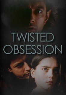 Twisted Obsession