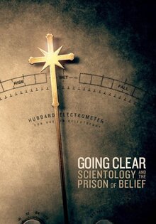 Going Clear: Scientology & the Prison of Belief