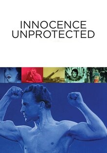 Innocence Unprotected