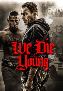 We Die Young