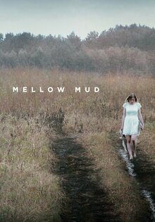 Mellow Mud