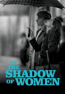 In the Shadow of Women