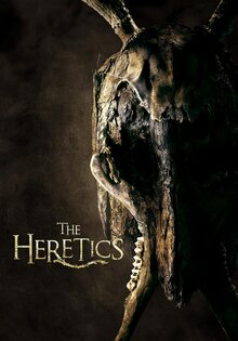 The Heretics