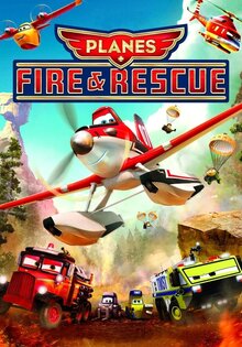Planes: Fire & Rescue