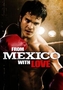 From Mexico with Love
