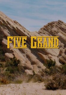 Five grand (the gunfighter)