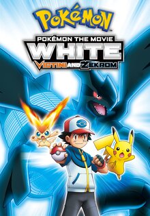 Pokémon the Movie: Black—Victini and Reshiram and White—Victini and Zekrom