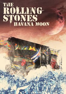 The Rolling Stones Havana Moon