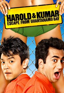 Harold & Kumar Escape from Guantanamo Bay