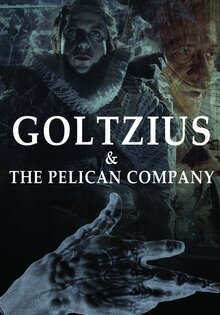 Goltzius and the Pelican Company
