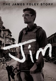 Jim: The James Foley Story