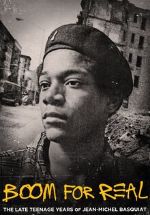 Boom for Real: The Late Teenage Years of Jean-Michel Basquiat