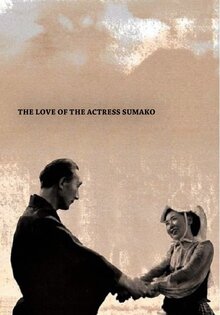 The Love of the Actress Sumako