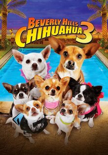 Beverly Hills Chihuahua 3: Viva La Fiesta!