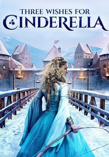 Three Wishes For Cinderella