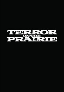 Terror on the Prairie