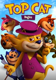 Top Cat Begins