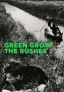 Green Grow the Rushes