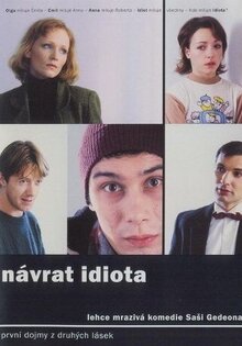 Return of the Idiot