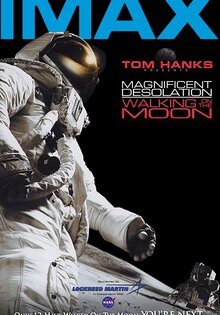 Magnificent Desolation: Walking on the Moon 3D