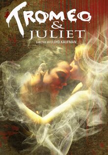 Tromeo and Juliet
