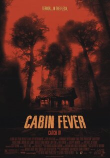 Cabin Fever