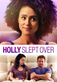 Holly Slept Over