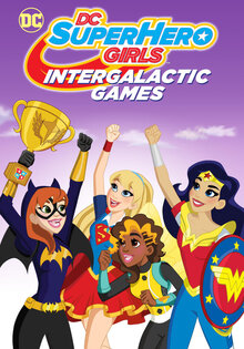 DC Super Hero Girls: Intergalactic Games