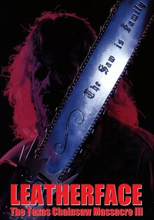 Leatherface: Texas Chainsaw Massacre III