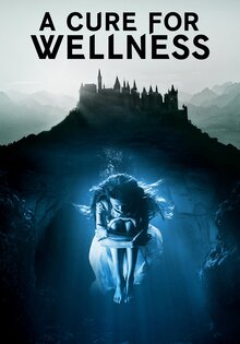 A Cure for Wellness