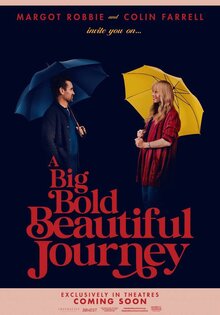 A Big, Bold, Beautiful Journey