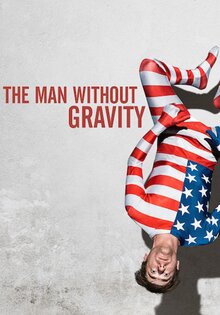The Man Without Gravity