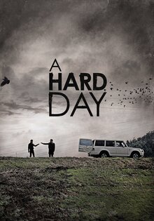 A Hard Day