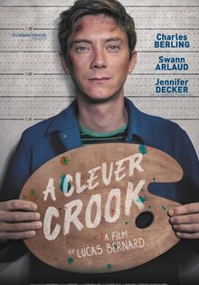 A clever crook / Un beau voyou