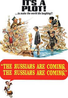 The Russians Are Coming! The Russian Are Coming!