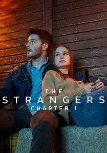 The Strangers: Chapter 1