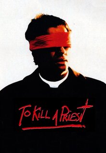To Kill a Priest