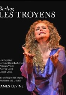 The Metropolitan Opera HD Live. Les Troyens
