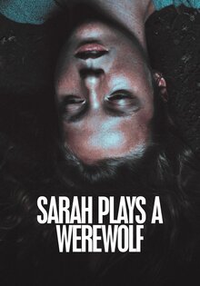 Sarah joue un loup garou